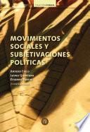 Libro Movimientos sociales y subjetivaciones políticas