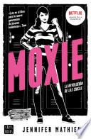 Libro Moxie (Edición española)