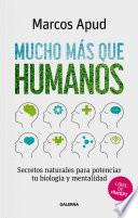 Libro Mucho más que humanos