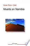 Libro Muerte en Namibia