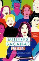 Mujeres bacanas latinas