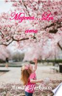 Libro Mujeres... les amo