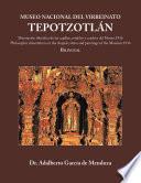Museo Nacional del Virreinato. Tepotzotlán