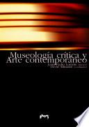 Museología crítica y arte contemporáneo