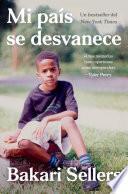 My Vanishing Country \ Mi país se desvanece (Spanish edition)