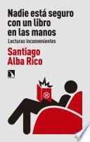 Libro Nadie está seguro con un libro en las manos