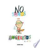 Libro No somos angelitos