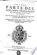 Nobiliario genealogico de los reyes y titulos de España