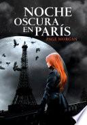 Libro Noche oscura en París
