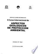 Notas de clases dictadas en el II Curso internacional de aspectos geológicos de protección ambiental