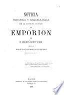 Noticia histórica y arqueológica de la antigua ciudad de Emporion