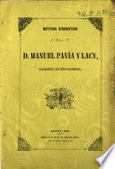 Noticias biográficas del Excmo. Sr. D. Manuel Pavia y Lacy, Marqués de Novaliches