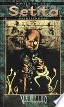 Libro Novela de Clan Setita