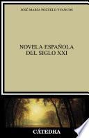 Novela española del siglo XXI