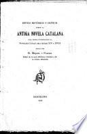 Novelari catalá dels segles XIV a XVIII.: Estudi historich y crítich sobre la antiga novela catalana