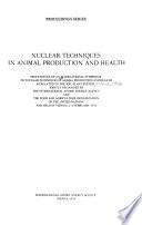 Nuclear Techniques in Animal Production and Health
