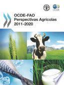 OCDE-FAO Perspectivas Agrícolas 2011