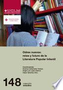 Odres nuevos: retos y futuro de la Literatura Popular Infantil