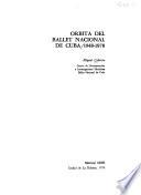 Orbita del Ballet Nacional de Cuba, 1948-1978