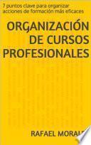 Libro Organización de Cursos Profesionales