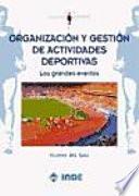 Organización y gestión de actividades deportivas