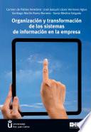 Libro Organización y transformación de los sistemas de información en la empresa