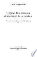 Orígenes de la economía de plantación de La Española