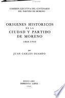 Orígenes históricos de la ciudad y partido de Moreno, 1860-1919