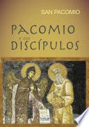 Libro Pacomio y sus discípulos