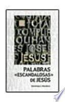 Libro Palabras escandalosas de Jesús
