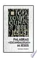 Libro Palabras escandalosas de Jesús