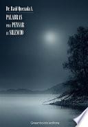 Libro Palabras para Pensar en Silencio