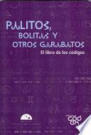 Libro Palitos, Bolitas y Otros Garabatos