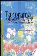 Panorama de la narrativa femenina en Colombia en el siglo XX