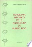 Panorama histórico de la agricultura en Puerto Rico
