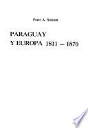 Paraguay y Europa, 1811-1870