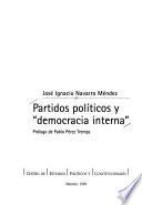 Partidos políticos y democracia interna