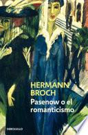 Libro Pasenow o el romanticismo (Trilogía de los sonámbulos 1)
