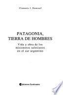 Patagonia, tierra de hombres