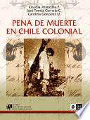 Pena de muerte en Chile colonial