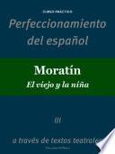 Libro Perfeccionamiento del español: Moratín
