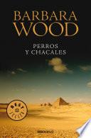 Libro Perros y chacales