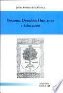 Libro Persona, derechos humanos y educacion
