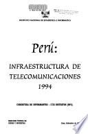 Perú, infraestructura de telecomunicaciones, 1994