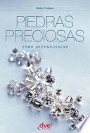 Libro Piedras preciosas : cómo reconocerlas : guía ilustrada en color