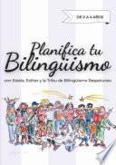 Libro Planifica tu Bilingüismo