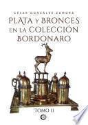 Libro Plata y bronces en la colección Bordonaro. Tomo II
