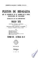 Pleitos de hidalguía que se conservan en el Archivo de la Real Chancillería de Valladolid: Letras D-F