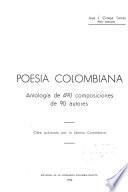 Poesía colombiana, antología de 490 composiciones de 90 autores