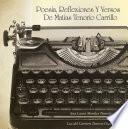 Libro POESÍA, REFLEXIONES Y VERSOS DE MATÍAS TENORIO CARRILLO